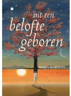 Boekscout Uit Een Belofte Geboren - Robin Martens