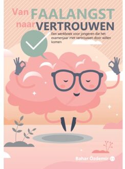 Boekscout Van Faalangst Naar Vertrouwen - Bahar Özdemir