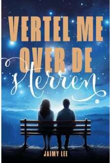 Boekscout Vertel Me Over De Sterren - Jaimy Lee