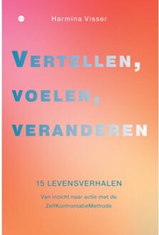Boekscout Vertellen, Voelen, Veranderen - Harmina Visser