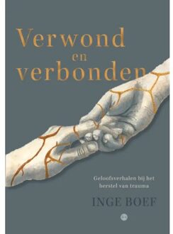 Boekscout Verwond En Verbonden - Inge Boef