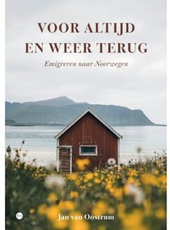 Boekscout Voor Altijd En Weer Terug - Jan van Oostrum