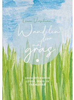 Boekscout Wandelen Door Nat Gras - Laura Verschuren