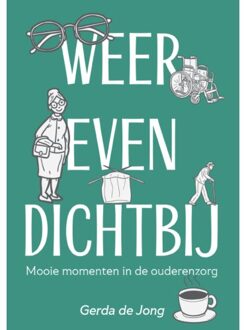 Boekscout Weer Even Dichtbij - Gerda de Jong