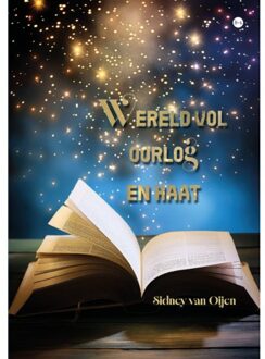 Boekscout Wereld Vol Oorlog En Haat - Sidney van Oijen