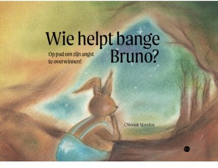 Boekscout Wie Helpt Bange Bruno? - Chinouk Mandos