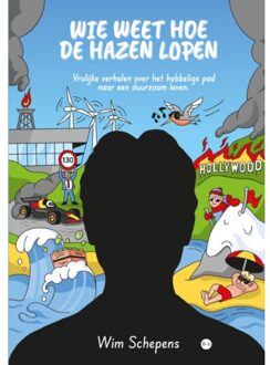 Boekscout Wie Weet Hoe De Hazen Lopen - Wim Schepens