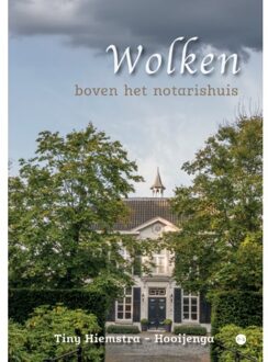 Boekscout Wolken Boven Het Notarishuis - Tiny Hiemstra - Hooijenga