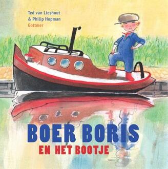 Boer Boris En Het Bootje - Boer Boris - Ted van Lieshout