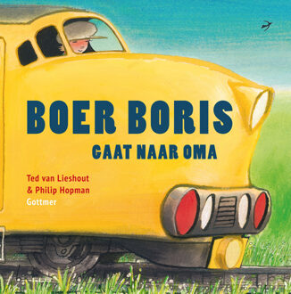 Boer Boris gaat naar oma - Boek Ted van Lieshout (9025765823)