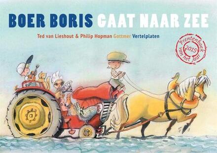 Boer Boris gaat naar zee vertelplaten - Boek Ted van Lieshout (9025759238)
