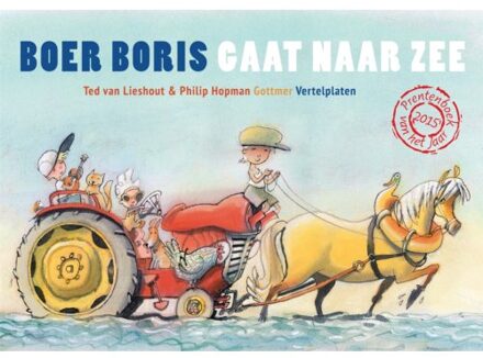 Boer Boris gaat naar zee vertelplaten - Boek Ted van Lieshout (9025759238)