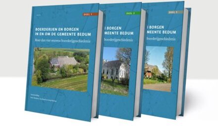 Boerderijen En Borgen In De Gemeente Bedum En Omstreken