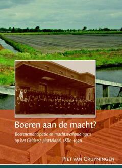 Boeren aan de macht? - Boek Piet van Cruyningen (9087042027)