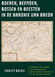 Boeren, beemden, bossen en beesten in de Baronie van Breda