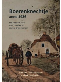 Boerenknechtje anno 1936