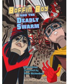 Boffin Boy And The Deadly Swarm - Boffin Boy - Orme David