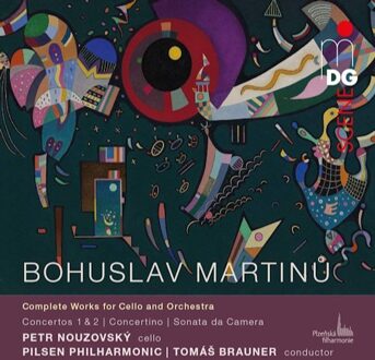 Bohuslav Martinu: Complete Works for Cello and Orchestra