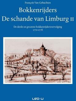 Bokkenrijders, de schande van Limburg / 2 - Boek François van Gehuchten (9079226211)