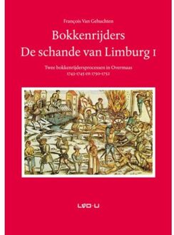 Bokkenrijders. De schande van Limburg I - Boek François van Gehuchten (9079226149)