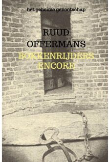 Bokkenrijders Encore - Ruud Offermans