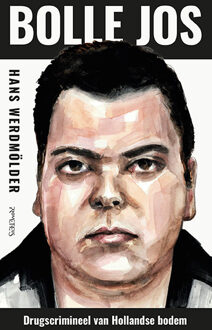 Bolle Jos -  Hans Werdmölder (ISBN: 9789044658279)