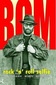 Bom - Rock 'n' Roll Selfie - René Bom