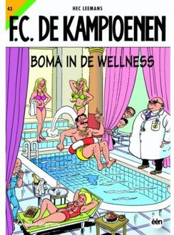 Boma in de wellness - Boek Hec Leemans (9002218966)