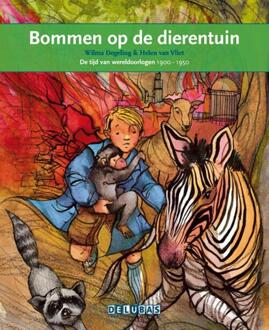 Bommen op de dierentuin / De tweede wereldoorlog - Boek Wilma Degeling (9053003479)