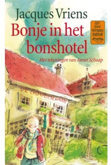 Bonje in het Bonshotel - Boek Jacques Vriens (9047511212)