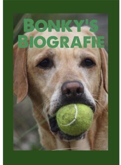 Bonky's Biografie - (ISBN:9789493240032)