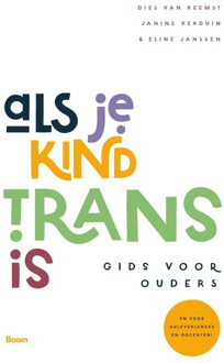 BOOM Als je kind trans is - Dies van Reemst, Janine Verduin, Eline Janssen - ebook