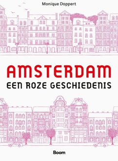 BOOM Amsterdam, de roze geschiedenis - Monique Doppert - ebook