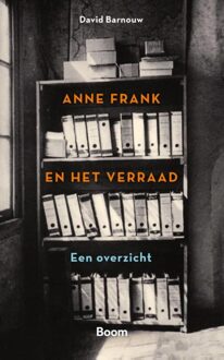 BOOM Anne Frank en het verraad - David Barnouw - ebook