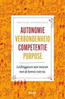 BOOM Autonomie verbondenheid competentie purpose - Matthijs Steeneveld - ebook
