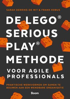 BOOM De LEGO® SERIOUS PLAY® methode voor Agile Professionals - Sarah Derriks-de wit, Frank Kobus - ebook