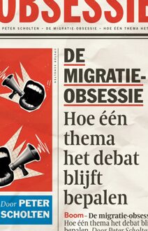 BOOM De migratie-obsessie - Peter Scholten - ebook