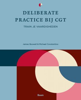BOOM Deliberate practice bij CGT - James Boswell, Michael Constantino - ebook