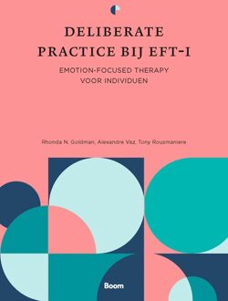 BOOM Deliberate practice bij EFT-I - Rhonda Goldman, Alexandre Vaz, Tony Rousmaniere - ebook