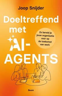 BOOM Doeltreffend met AI-agents - Joop Snijder - ebook