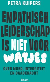 BOOM Empathisch leiderschap is niet voor watjes - Petra Kuipers - ebook