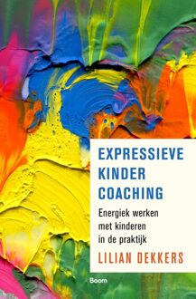 BOOM Expressieve kindercoaching - Lilian Dekkers - ebook