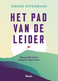 BOOM Het pad van de leider - Jeroen Offermans - ebook