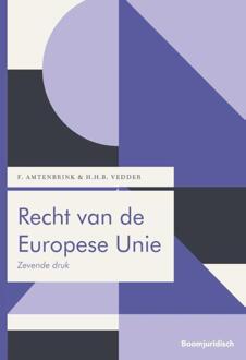 Boom Juridische studieboeken  -   Recht van de Europese Unie