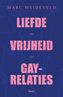 BOOM Liefde en vrijheid in gay-relaties - Marc Weideveld - ebook