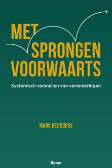 BOOM Met sprongen voorwaarts - Mark Reijnders - ebook