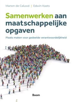 BOOM Samenwerken aan maatschappelijke opgaven - Manon de Caluwé, Edwin Kaats - ebook