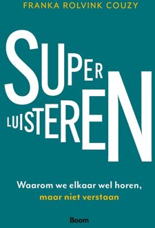 BOOM Superluisteren - Franka Rolvink Couzy - ebook
