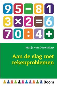 Boom uitgevers Amsterdam Aan de slag met rekenproblemen - Boek Marije van Oostendorp (9089534229)