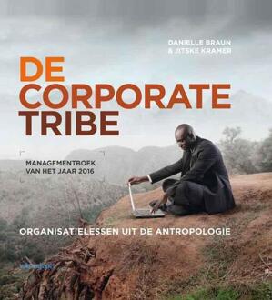 Boom uitgevers Amsterdam De corporate tribe - Boek Danielle Braun (9462760365)